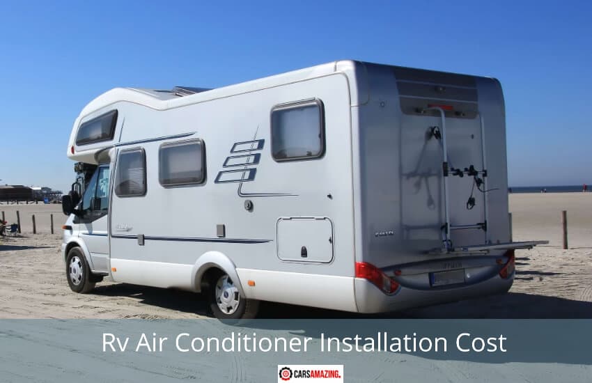 Rv Air Conditioner Installation Cost
